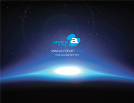 ANNUAL REPORT 2016 Fiscal Year Ended March 2016