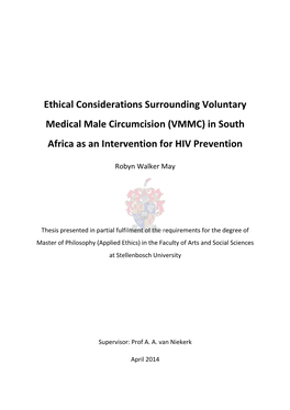 Ethical Considerations Surrounding Voluntary Medical Male Circumcision (VMMC) in South Africa As an Intervention for HIV Prevention