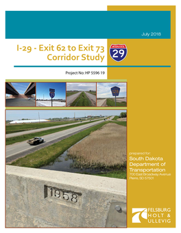 I-29 - Exit 62 to Exit 73 INTERSTATE Corridor Study 29