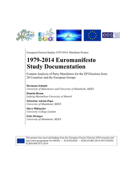 1979-2014 Euromanifesto Study Documentation Content Analysis of Party Manifestos for the EP Elections from 28 Countries and the European Groups