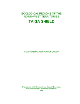 Taiga Shield