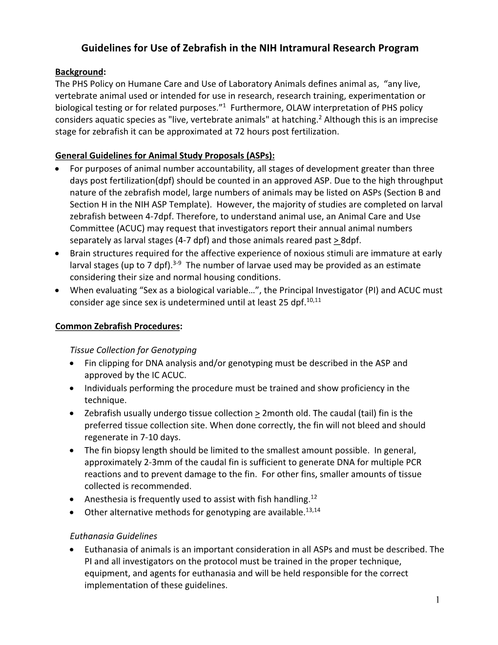 Guidelines for Use of Zebrafish in the NIH Intramural Research Program