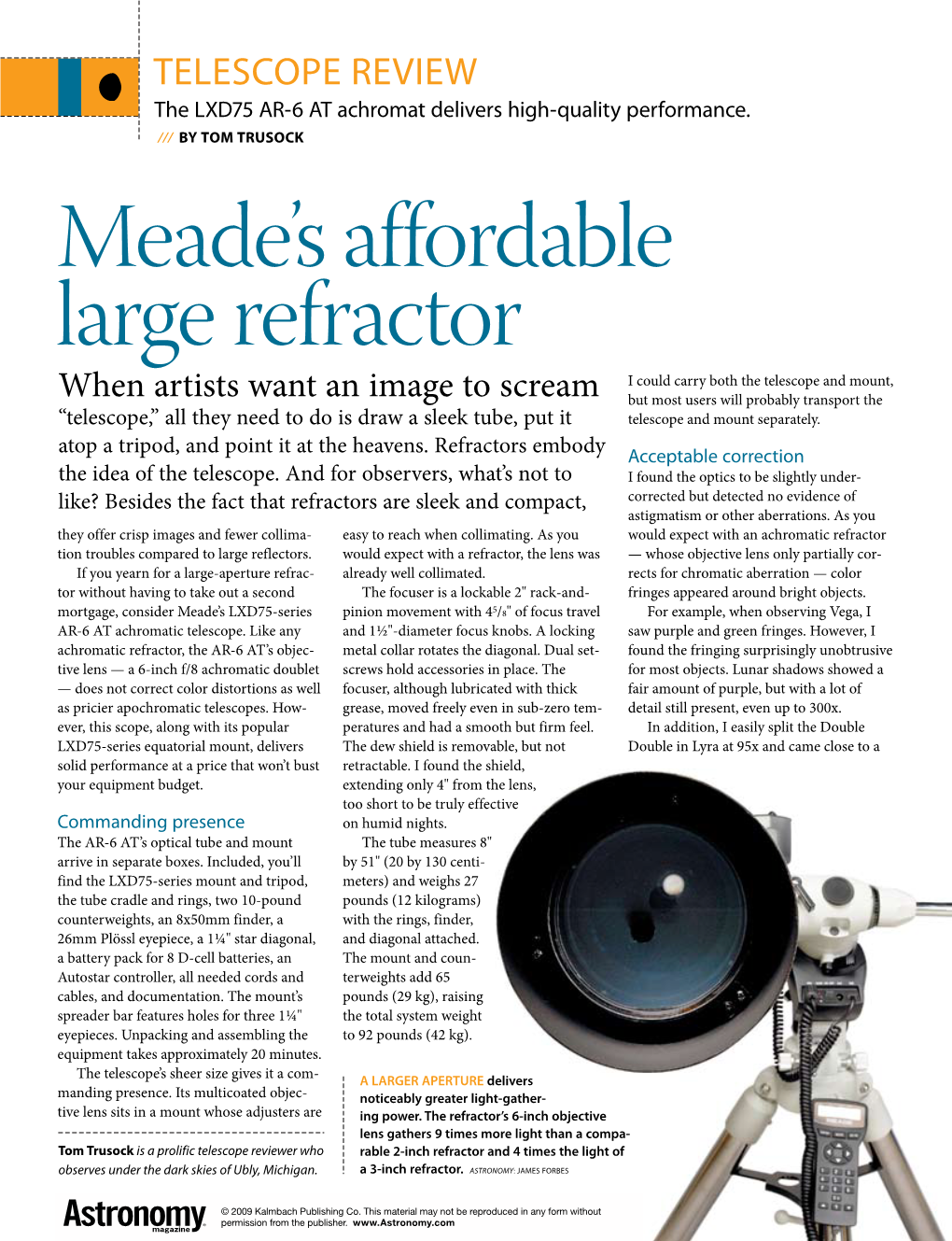 Meade LXD75 AR-6 at Achromatic Refractor Report
