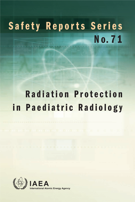 Radiation Protection in Paediatric Radiology at Medical Physicists and Regulators