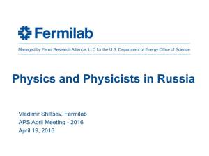 Russian Physics 4/19/2016 History of Science in Russia