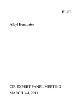 BLUE Alkyl Benzoates CIR EXPERT PANEL MEETING MARCH 3-4, 2011