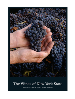 The Wines of New York State a SPECIAL SECTION in CORNELL ALUMNI MAGAZINE W01-16Cammj11wines 4/13/11 11:38 AM Page 2 W01-16Cammj11wines 4/13/11 11:38 AM Page 3