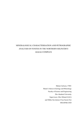 Mineralogical Characterisation and Petrographic Analysis of Fenites in the Northern Siilinjärvi Alkali Complex