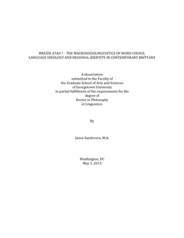 Breizh Atao ? : the Macrosociolinguistics of Word Choice, Language Ideology and Regional Identity in Contemporary Brittany