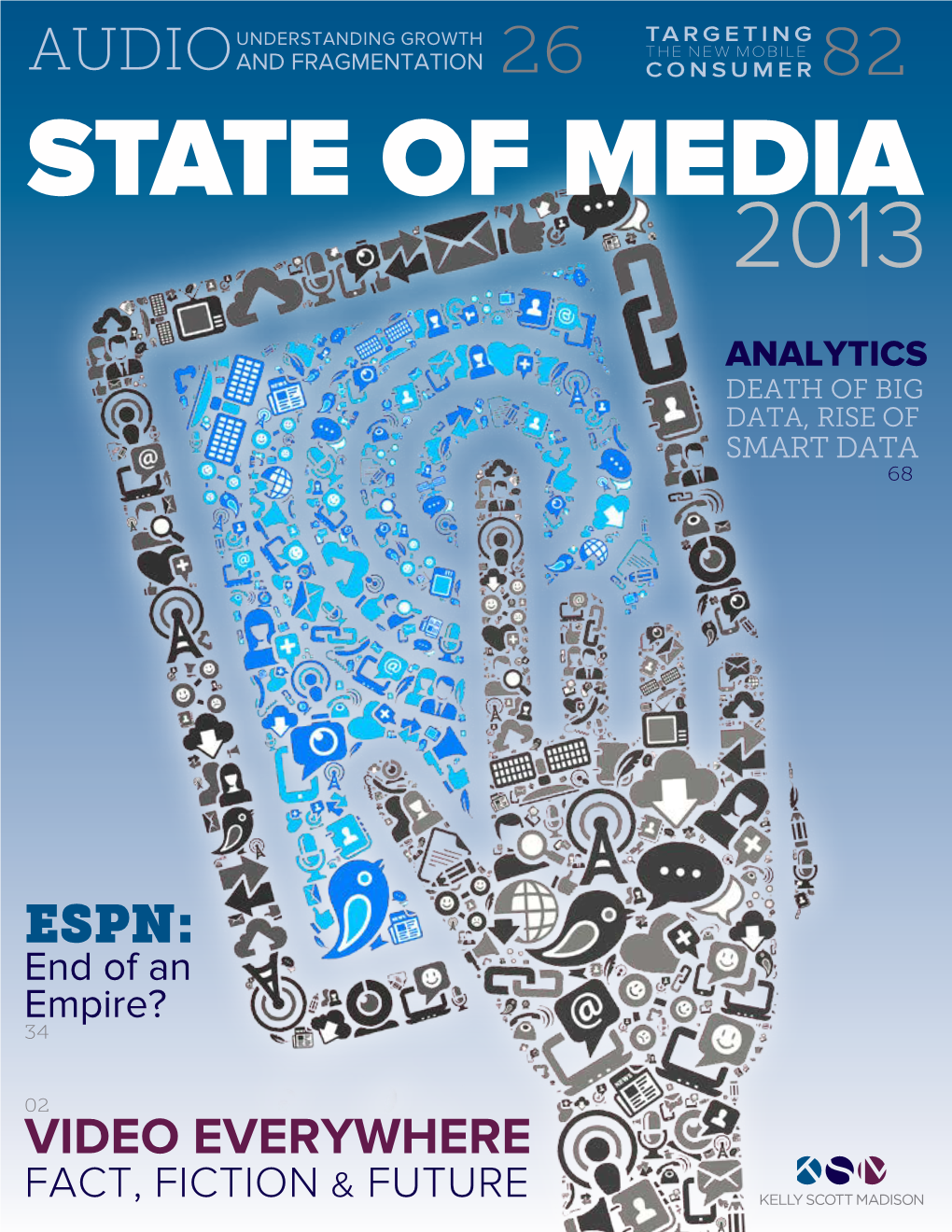 2013 State of Media