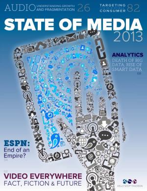 2013 State of Media