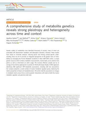 A Comprehensive Study of Metabolite Genetics Reveals Strong Pleiotropy and Heterogeneity Across Time and Context