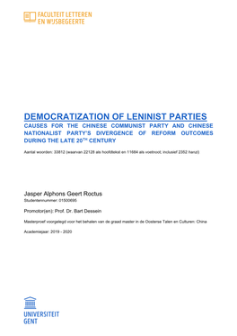 Democratization of Leninist Parties Causes for the Chinese Communist Party and Chinese Nationalist Party’S Divergence of Reform Outcomes During the Late 20Th Century