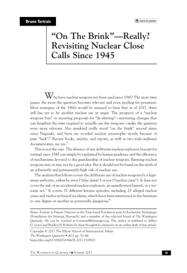 “On the Brink”—Really? Revisiting Nuclear Close Calls Since 1945