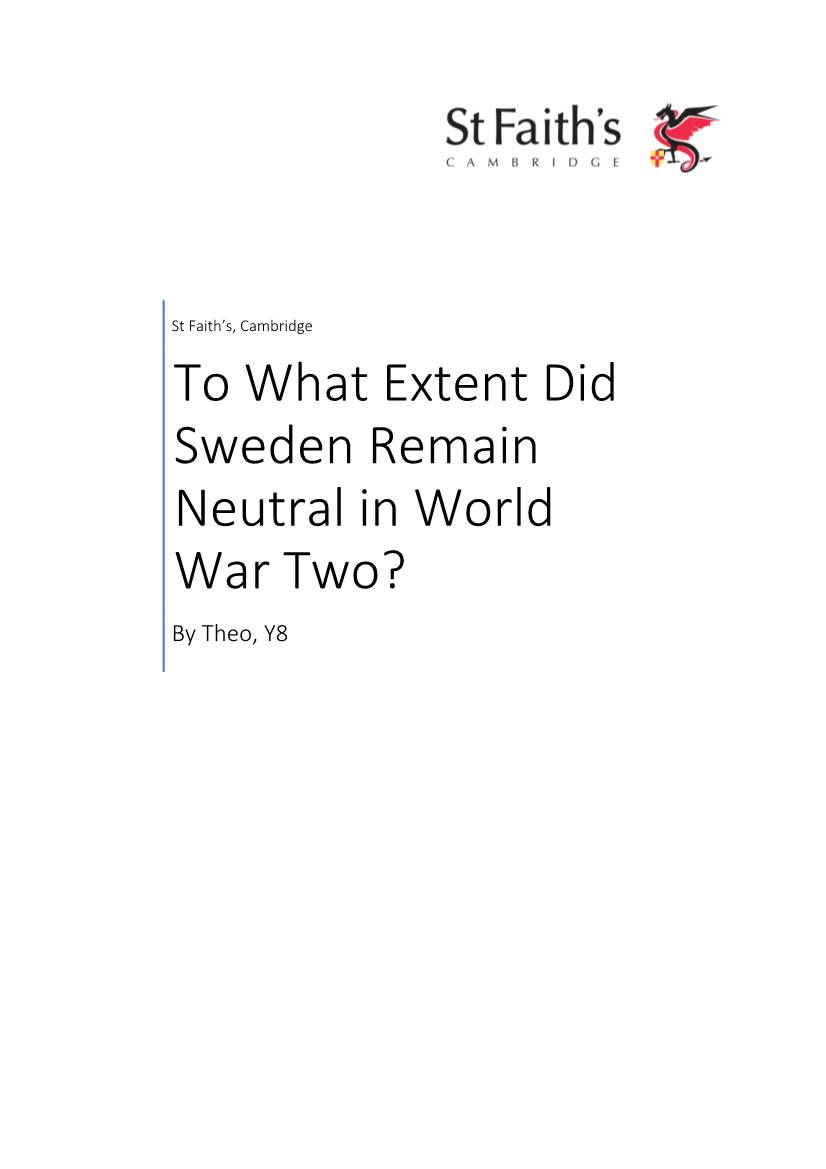 To What Extent Did Sweden Remain Neutral in World War Two? by Theo, Y8