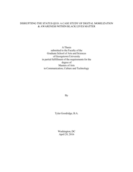 A CASE STUDY of DIGITAL MOBILIZATION & AWARENESS WITHIN BLACK LIVES MATTER a Thesis Submitted To