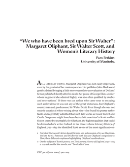 “We Who Have Been Bred Upon Sir Walter”: Margaret Oliphant, Sir Walter Scott, and Women's Literary History