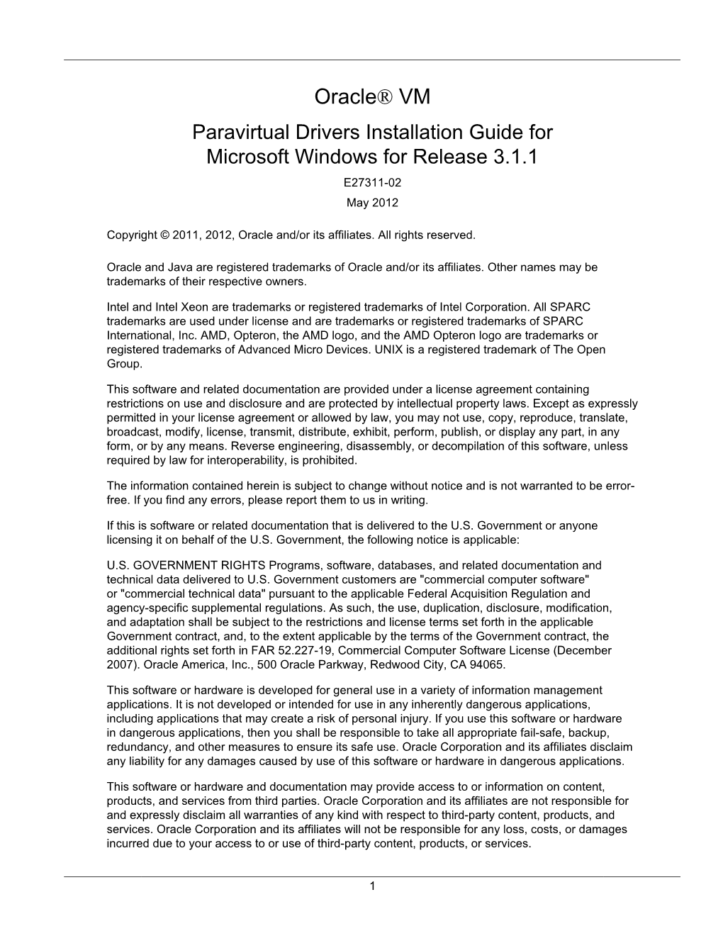 Oracle® VM Paravirtual Drivers Installation Guide for Microsoft Windows for Release 3.1.1 E27311-02 May 2012