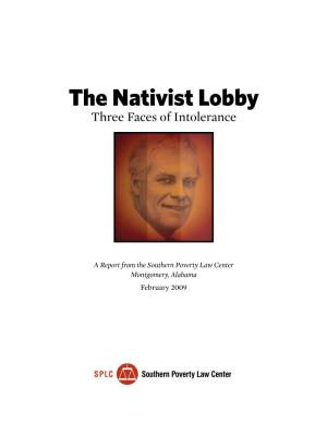 The Nativist Lobby Three Faces of Intolerance