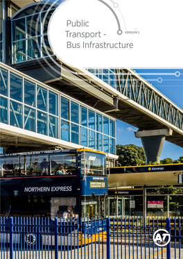 Public Transport - VERSION 1 Bus Infrastructure Public Transport – Bus Infrastructure