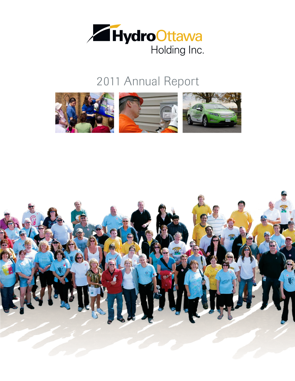 2011 Annual Report Our Mission
