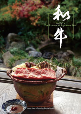 Japan Meat Information Service Center Traditional Dishes Suffused with the Essence of "Wa," the Backbone of Japanese Spirit