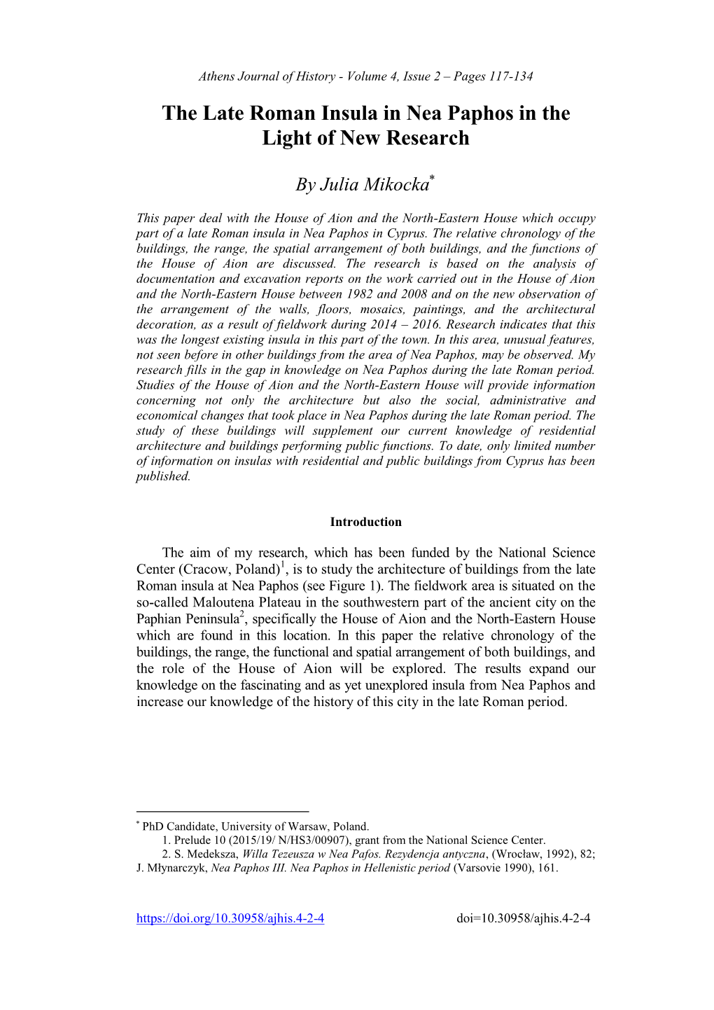 The Late Roman Insula in Nea Paphos in the Light of New Research