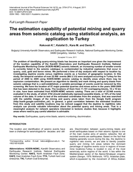 The Estimation Capability of Potential Mining and Quarry Areas from Seismic Catalog Using Statistical Analysis, an Application to Turkey