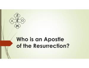 Who Is an Apostle of the Resurrection?