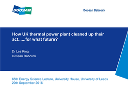How UK Thermal Power Plant Cleaned up Their Act...For What Future?