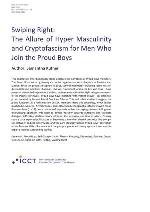 Swiping Right: the Allure of Hyper Masculinity and Cryptofascism for Men Who Join the Proud Boys