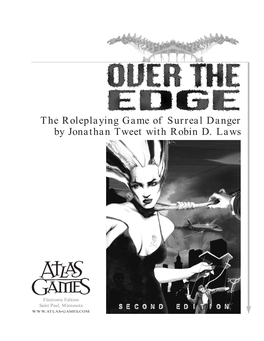 The Roleplaying Game of Surreal Danger by Jonathan Tweet with Robin D