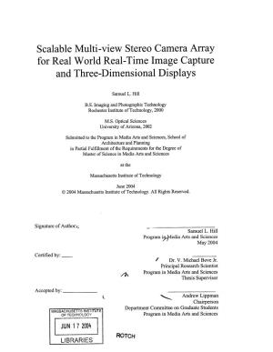 Scalable Multi-View Stereo Camera Array for Real World Real-Time Image Capture and Three-Dimensional Displays