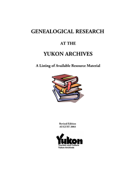 Genealogical Research at the Yukon Archives