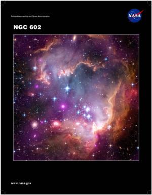 NGC 602: Taken Under the “Wing” of the Small Magellanic Cloud