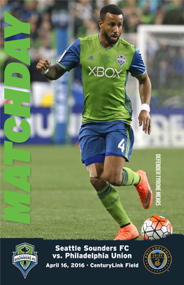 Seattle Sounders FC Vs. Philadelphia Union