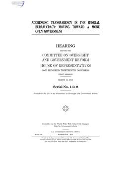 Addressing Transparency in the Federal Bureaucracy: Moving Toward a More Open Government