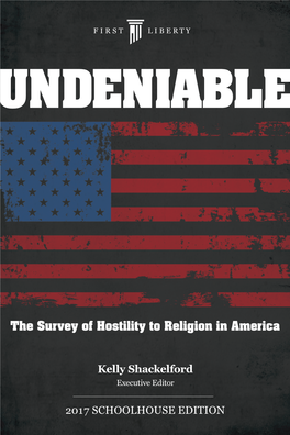 The Survey of Hostility to Religion in America 2017 Schoolhouse Edition
