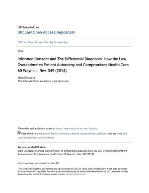 Informed Consent and the Differential Diagnosis: How the Law Overestimates Patient Autonomy and Compromises Health Care, 60 Wayne L