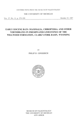 Early Eocene Bats (Mammalia, Chiroptera) and Other Vertebrates in Freshwater Limestones of the Willwood Formation, Clark's Fork Basin, Wyoming