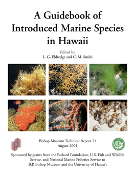 A Guidebook of Introduced Marine Species in Hawaii Edited by L