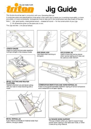 Jig Guide This Guide Should Be Read in Conjuction with Your Operating Manual