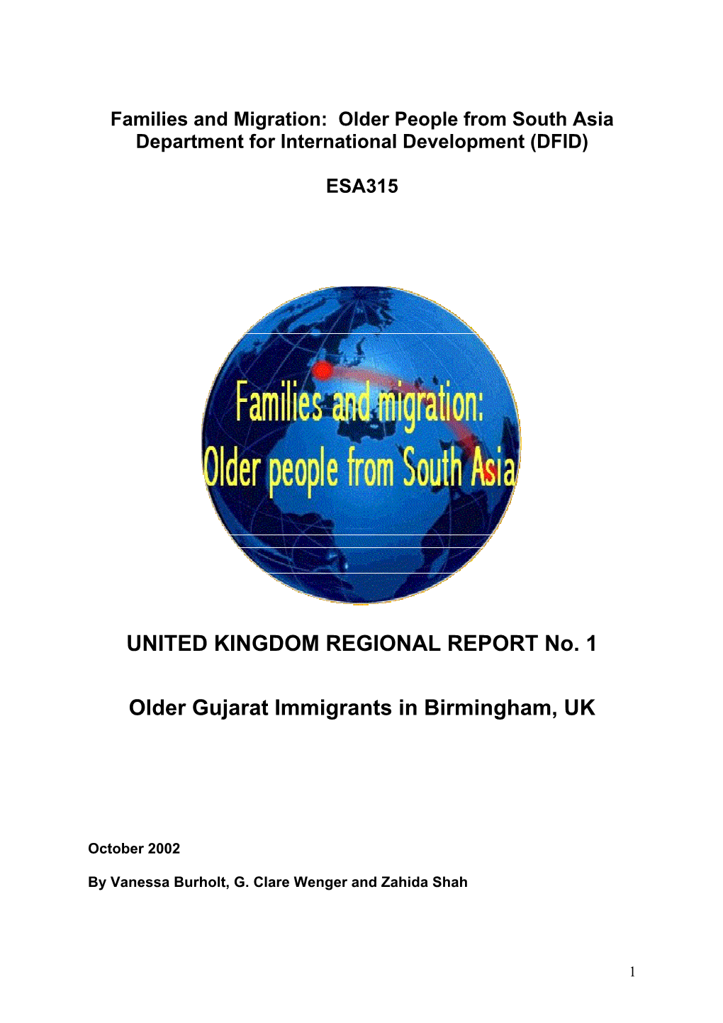 Families and Migration: Older People from South Asia Department for International Development (DFID)