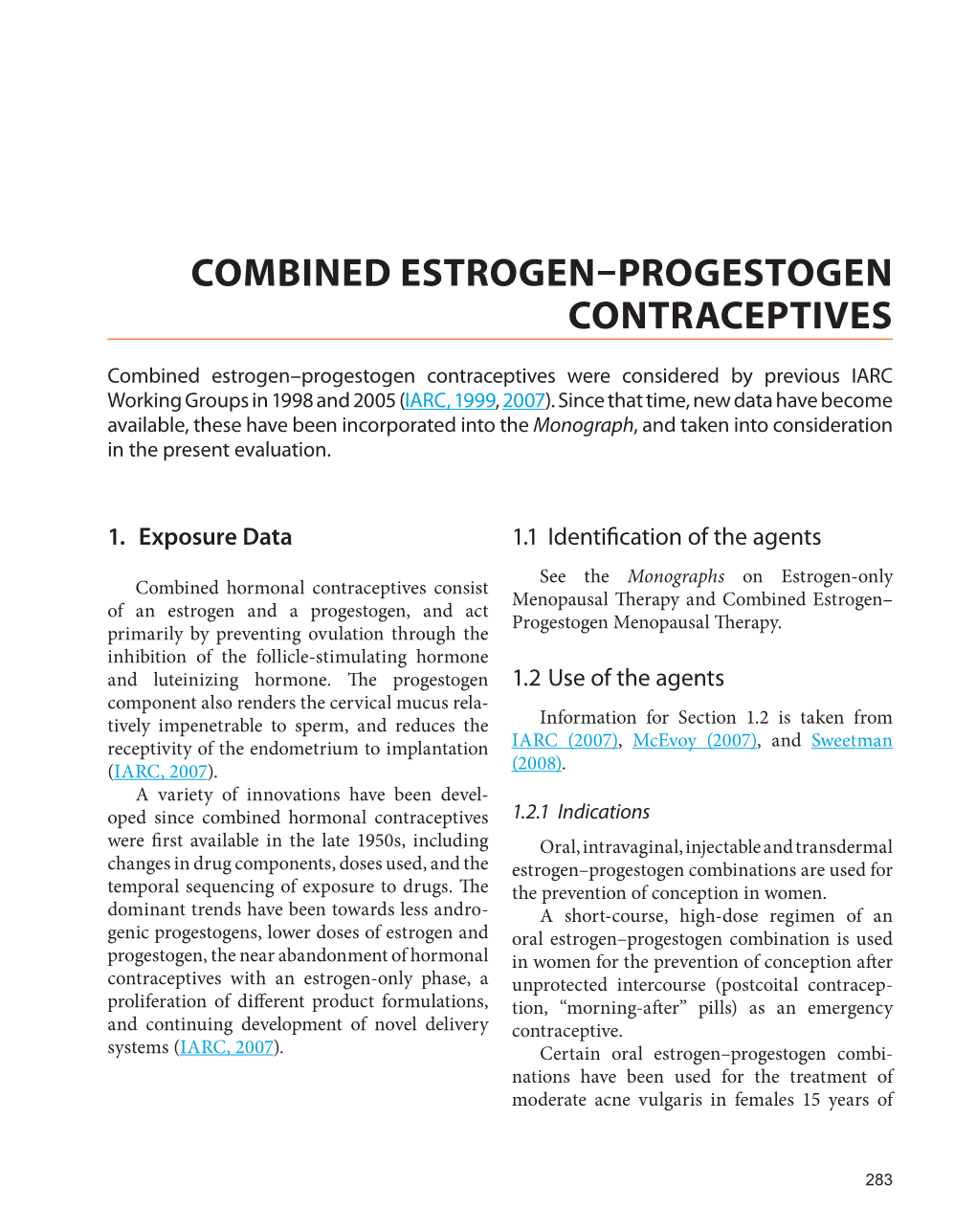 Combined Estrogen–Progestogen Contraceptives