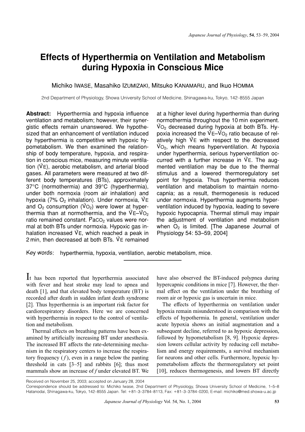 Effects of Hyperthermia on Ventilation and Metabolism During Hypoxia in Conscious Mice