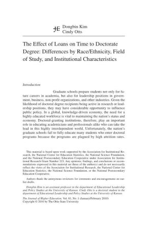 The Effect of Loans on Time to Doctorate Degree: Differences by Race/Ethnicity, Field of Study, and Institutional Characteristics