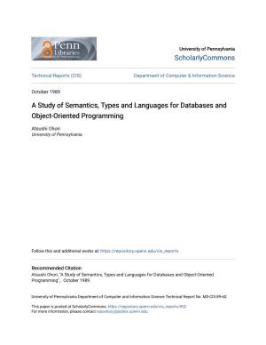 A Study of Semantics, Types and Languages for Databases and Object-Oriented Programming
