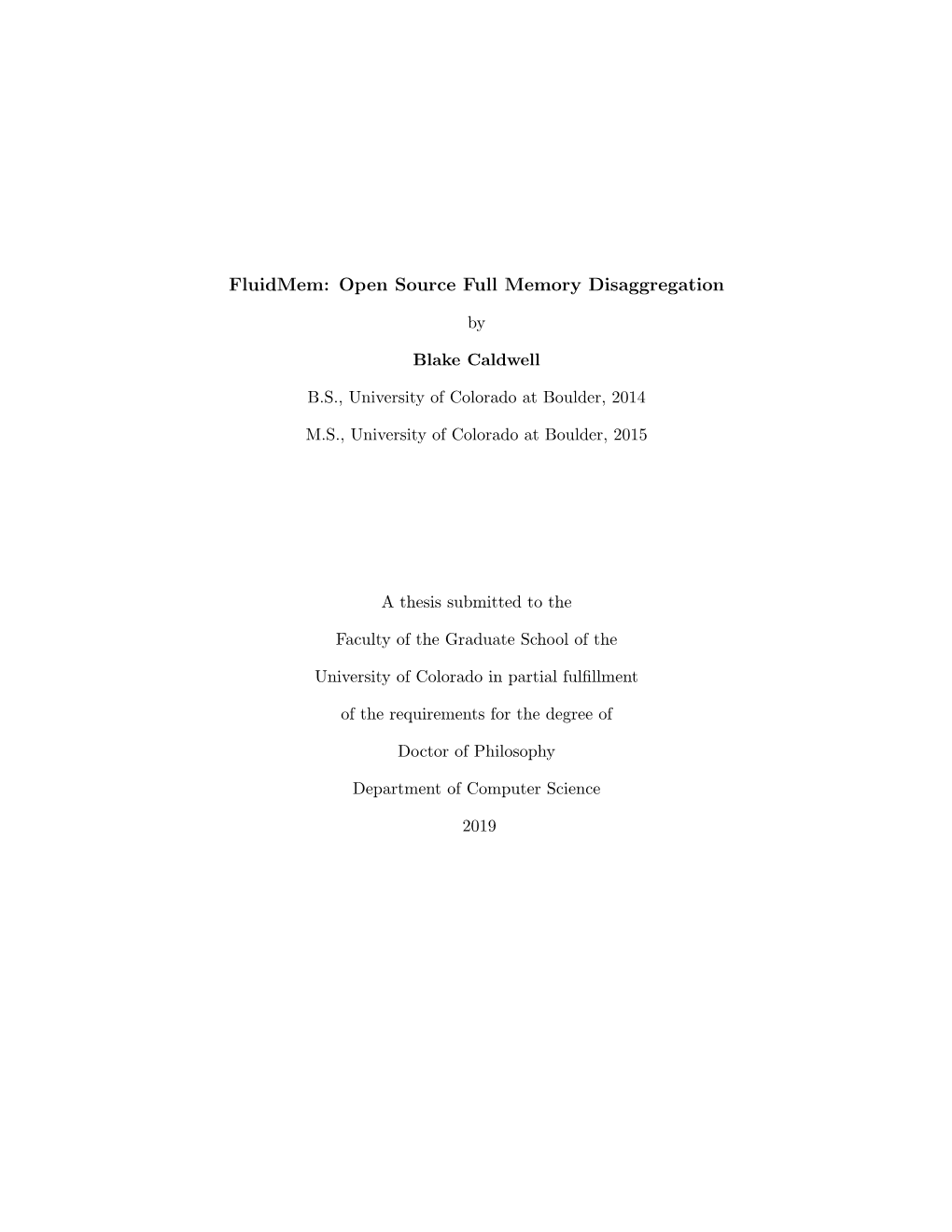 Fluidmem: Open Source Full Memory Disaggregation