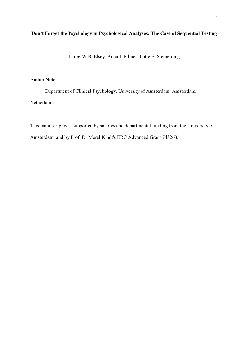 The Case of Sequential Testing James WB Elsey, Anna I. Filmer, Lott