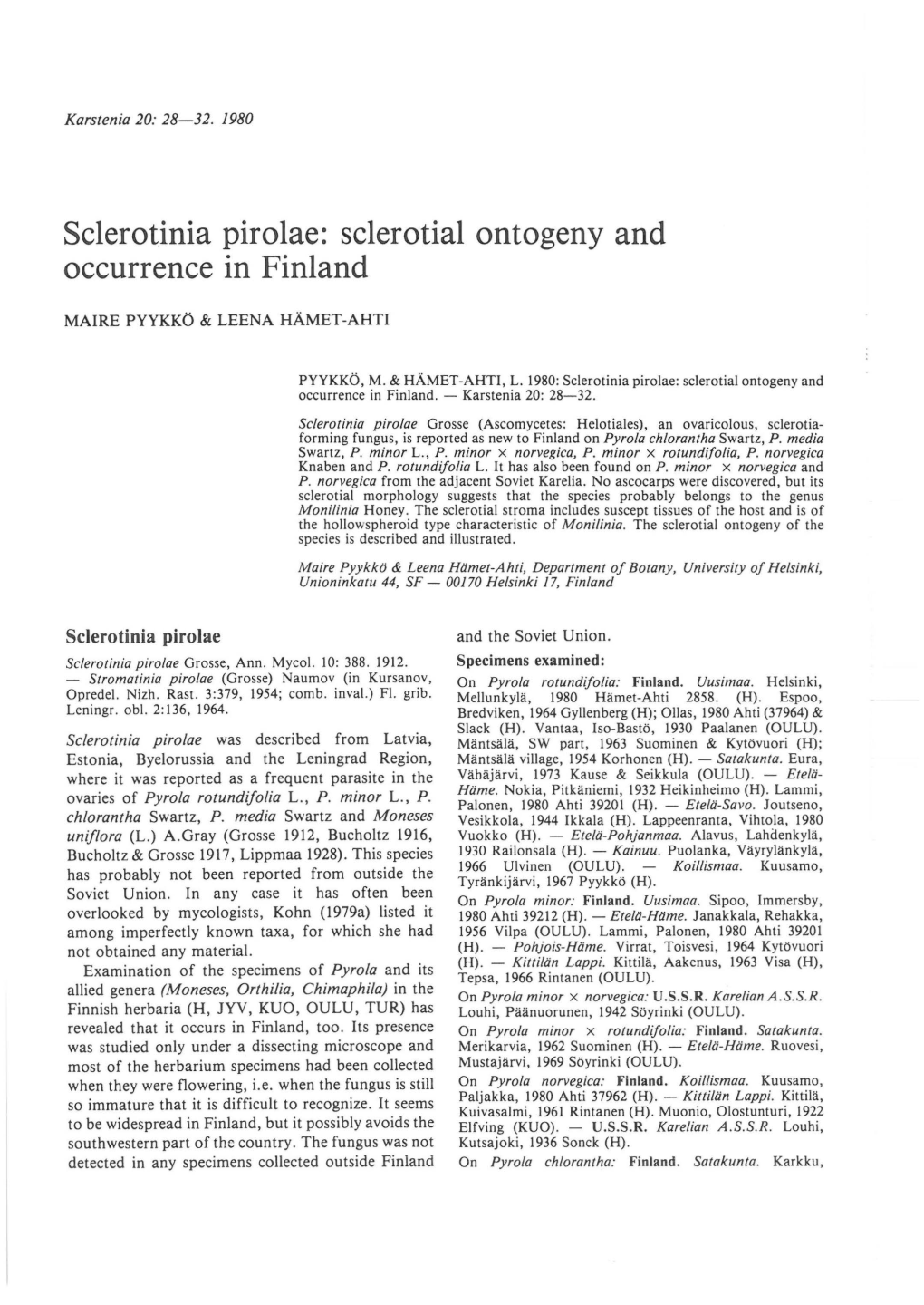 Sclerotinia Pirolae: Sclerotia! Ontogeny and Occurrence in Finland